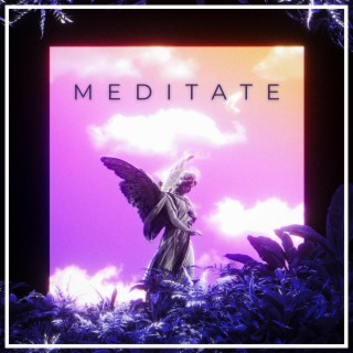 Meditate ft. YHWHHH lyrics | Boomplay Music