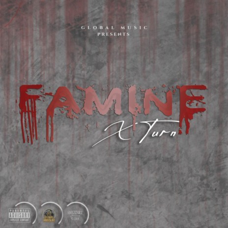 Famine ft. Jason-X-Turn | Boomplay Music