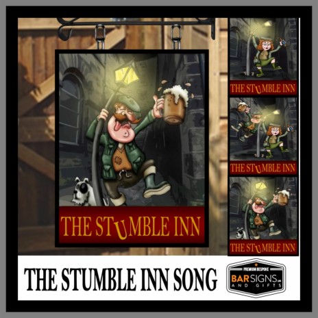 The Stumble Inn Song ft. Dave the Bar Man | Boomplay Music