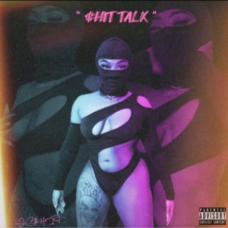 $hit Talk