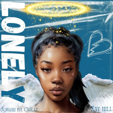 Lonely ft. Josiah Tha Great & Xay Hill | Boomplay Music