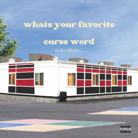 Whats Your Favorite Curse Word (Jersey Club) kaoticcc__