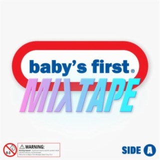 baby's first: MIXTAPE