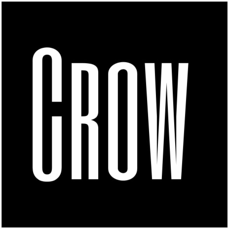 Crow | Boomplay Music