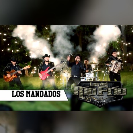 Los Mandados | Boomplay Music