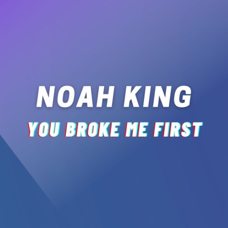 You Broke Me First | Boomplay Music