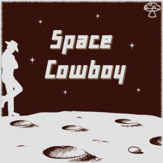 Space Cowboy