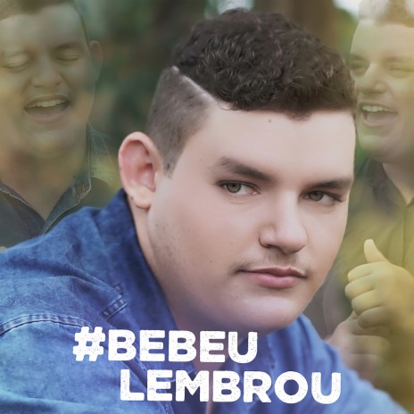 Bebeu, Lembrou | Boomplay Music