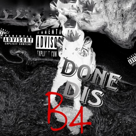 Done Dis B4 | Boomplay Music