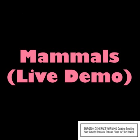 Mammals | Boomplay Music