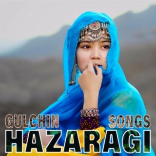 Gulchin Hazaragi Song