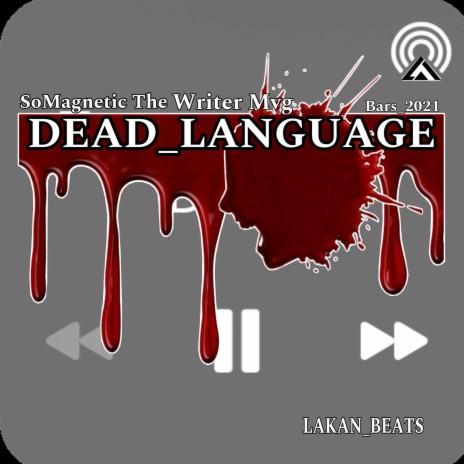 DEAD_LANGUAGE (You Speak) | Boomplay Music