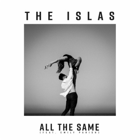 All The Same ft. Emily Parish | Boomplay Music