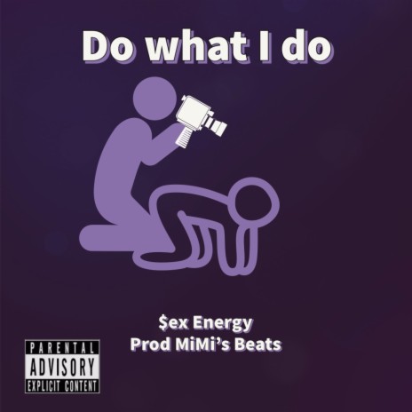 Do What I Do | Boomplay Music