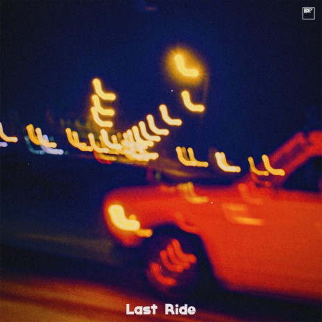 Last Ride | Boomplay Music