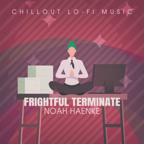 Frightful Terminate (Lofai@04) | Boomplay Music