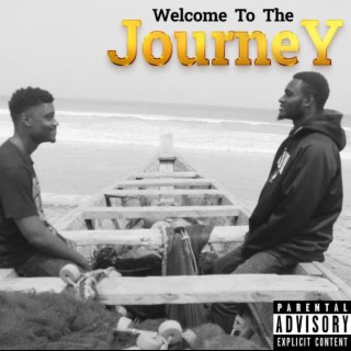 Welcome To The Journey