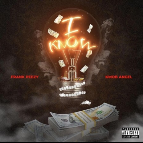 I Know ft. Kmob Angel | Boomplay Music