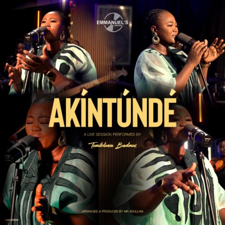 Akintúndé (Live Performance) | Boomplay Music