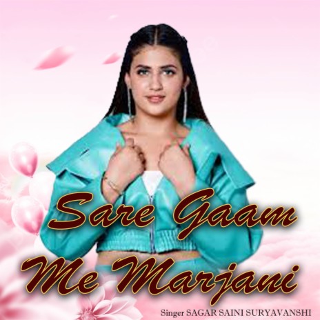 Sare Gaam Me Marjani | Boomplay Music