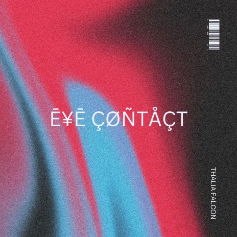 Eye Contact | Boomplay Music