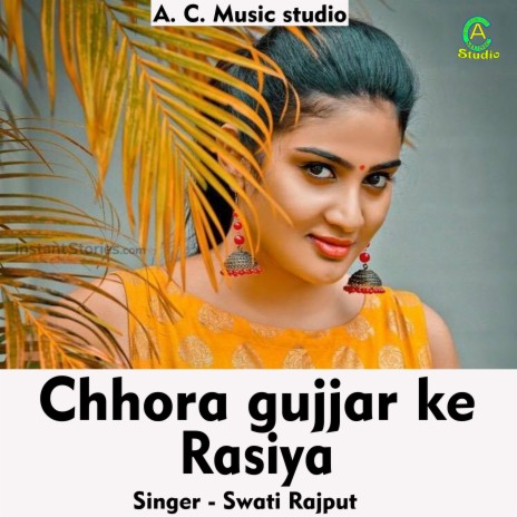 Chhora Gujjar Ke Rasiya (Hindi) | Boomplay Music