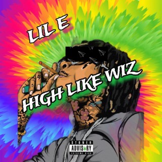 High Like Wiz