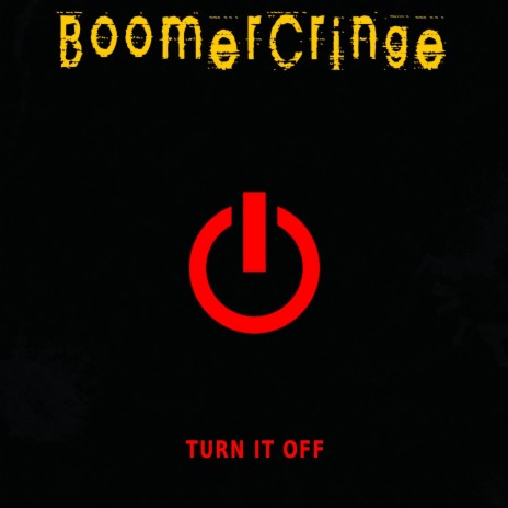 Turn it off | Boomplay Music