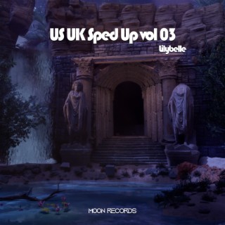 US UK Sped Up vol 03