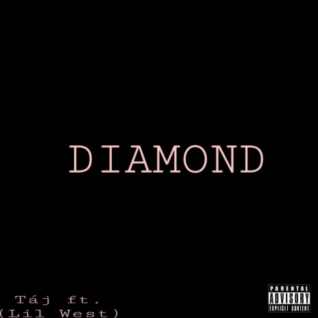 Diamond ft. Lil West | Boomplay Music