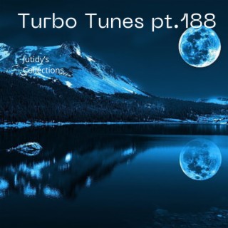 Turbo Tunes pt.188