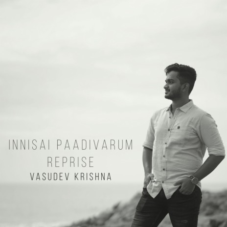 Innisai Paadivarum (Reprise) | Boomplay Music