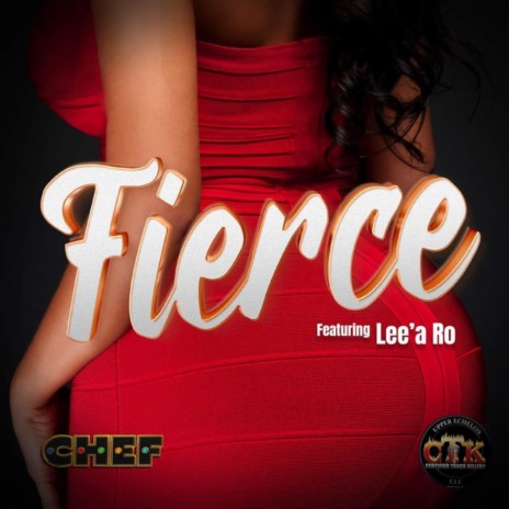 Fierce (feat. Lee'a Ro) | Boomplay Music