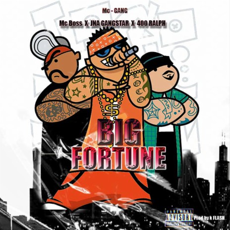 Big Fortune ft. JNA Gangstar & 400Ralph