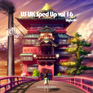 US UK Sped Up vol 16