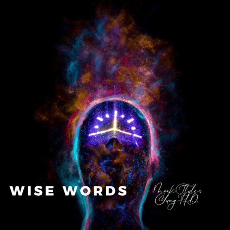 Wise Words ft. Yung HD | Boomplay Music