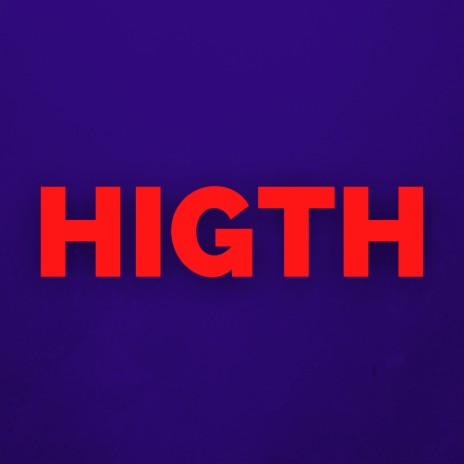 Higth | Boomplay Music