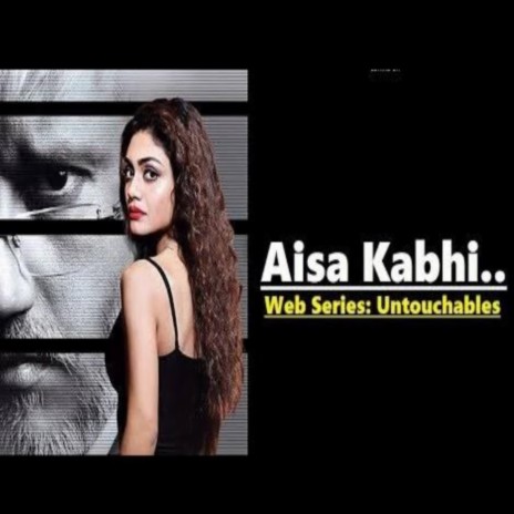 Aisa Kabhi ft. Harish Sagane | Boomplay Music
