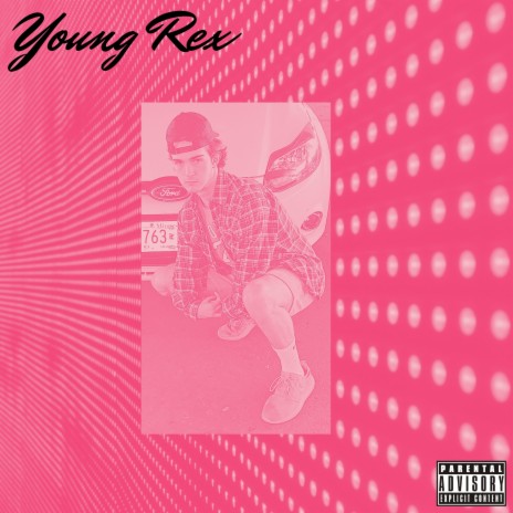 Young Rex | Boomplay Music