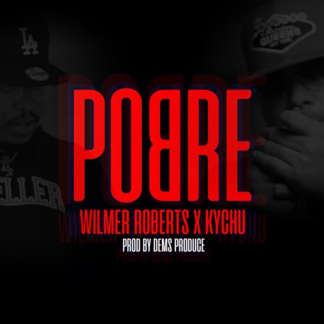 Pobre (feat. Kychu) | Boomplay Music