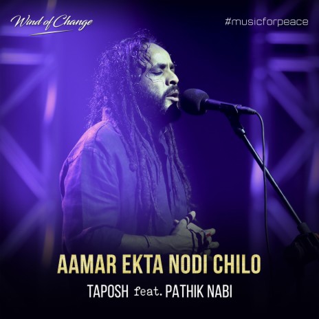Aamar Ekta Nodi Chilo ft. Pathik Nabi | Boomplay Music