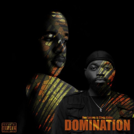 Domination (feat. Chris Kabs)