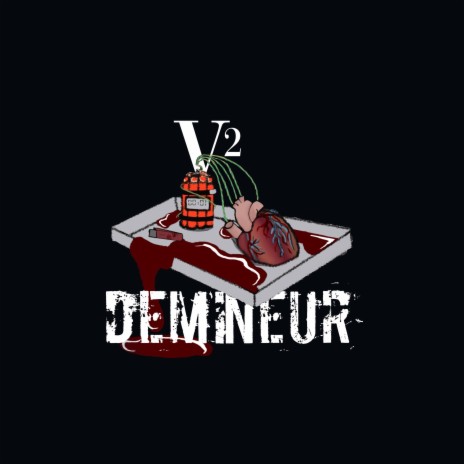 DEMINEUR / V2 ft. N8te | Boomplay Music