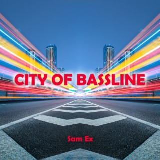 City of Bassline