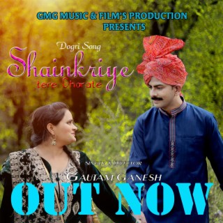 SHAINKRIYE (tere gharate)