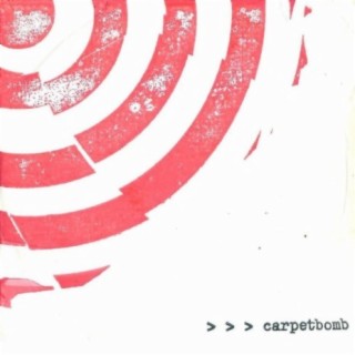 Carpetbomb (Begin:Cbcdep)