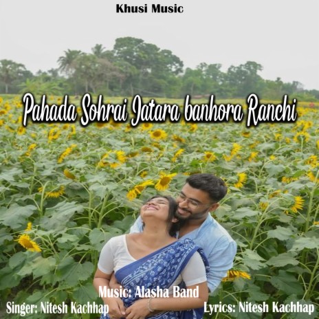 Pahada Sohrai Jatara banhora Ranchi | Boomplay Music