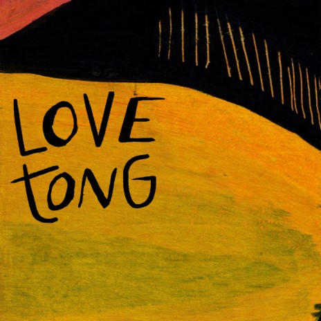 Love Tong | Boomplay Music