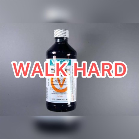 Walk Hard | Boomplay Music