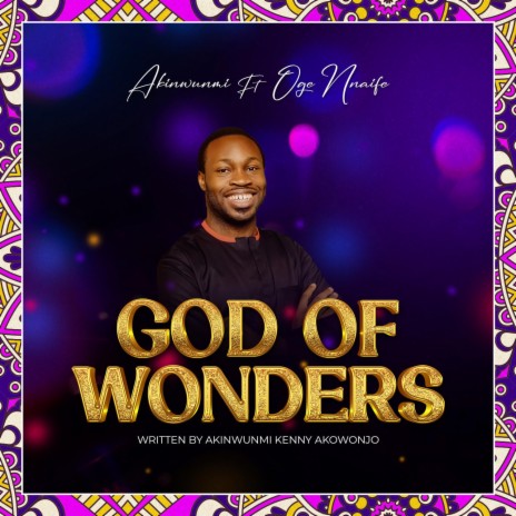 God of Wonders ft. Oge Nnaife | Boomplay Music